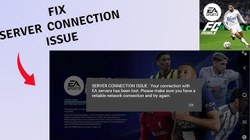 Fix Server Connection Issue in FC Mobile 25