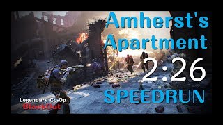 The Division - Amherst's Apartment Legendary Co-Op 02:26WR [PC#1.8.1 BlackOut] WithOut Hunter
