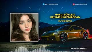 ​​​​ İbrahim Tatlıses x Ummon  - Haydi Söyle x Sen Meniki Emassan (Mashup Mix) →