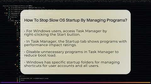 How To Stop Slow OS Startup By Managing Programs? - All About Operating Systems