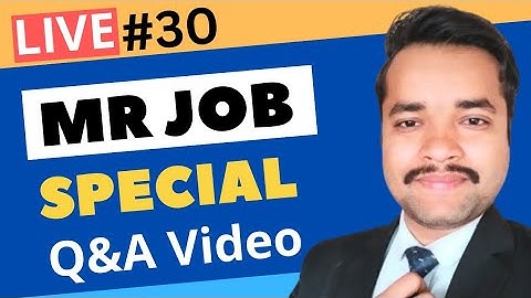 Medical Representative Job | Q&A Video | Anmol KT official live | Interview | Vacancy | MR job