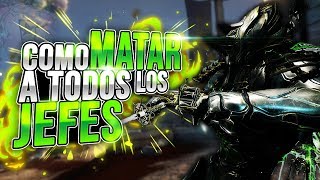 Warframe | Como matar a todos los jefes