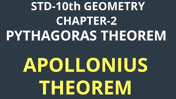 APOLLONIUS THEOREM  STD: 10th (GEOMETRY) CHAPTER- 2 : PYTHAGORAS THEOREM
