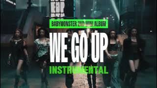 Download lagu BABYMONSTER - We Go Up (Instrumental)
