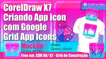 CorelDraw X7 Criando App Icon com Google Grid
