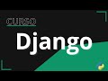 Curso de Django para Principiantes