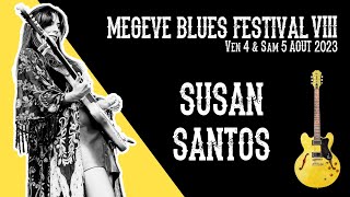 Susan Santos (Full Concert) - Megève Blues Festival 2023