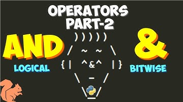 🖥Operators in Python Part-2 [Logical and Bitwise + miscellaneous]
