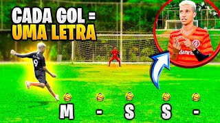 A CADA GOL DESBLOQUEIA UMA LETRA DO NOME DE UM JOGADOR!