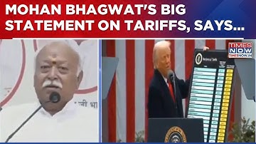 RSS Chief Mohan Bhagwat Makes Big Statement Amid Trump Tariff Row, Says 