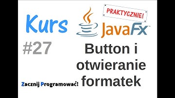 JavaFx kurs od podstaw - Button i ładowanie formatek - #27