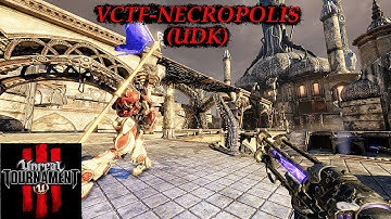 Unreal Tournament 3 .:VCTF-NECROPOLIS:. UDK Version