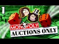 Auctions Only - Monopoly: PART 1