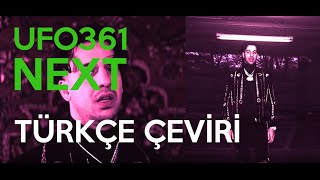 Ufo361 feat. RIN – NEXT (TÜRKÇE ALTYAZILI)