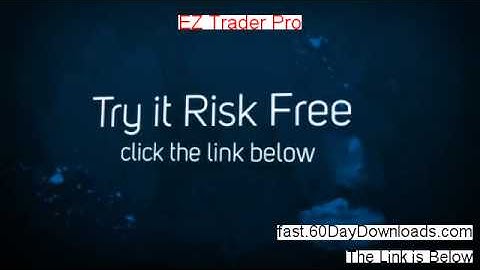 EZ Trader Pro Review (Newst 2014 system Review)