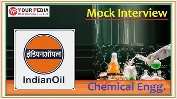 Chemical Engg. | IOCL Full Mock Interview | IOCL Interview Preparation | IOCL Interview Guidance