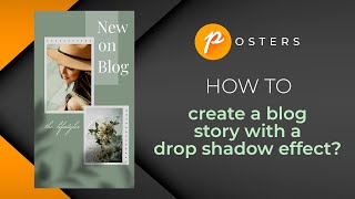 How to create a blog Story with a drop Shadow Effect | Instagram Story Idea | Tutorial