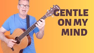 Video thumbnail of "Glen Campbell Guitar Lesson - Gentle on My Mind"