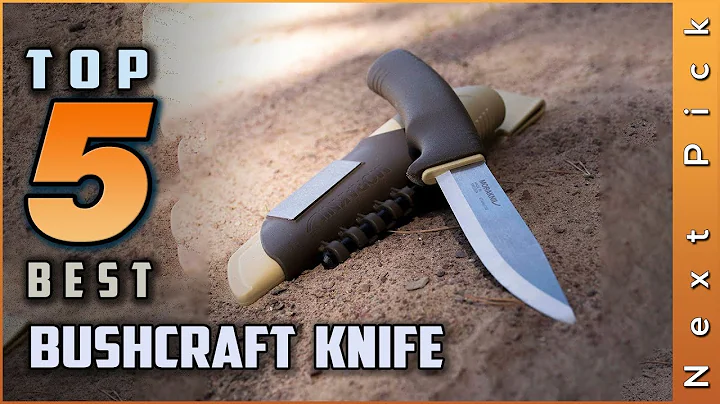 Top 5 Best Bushcraft Knife Review in 2023