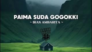 PAIMA SUDA GOGOKKI ~ Iran Ambarita ~