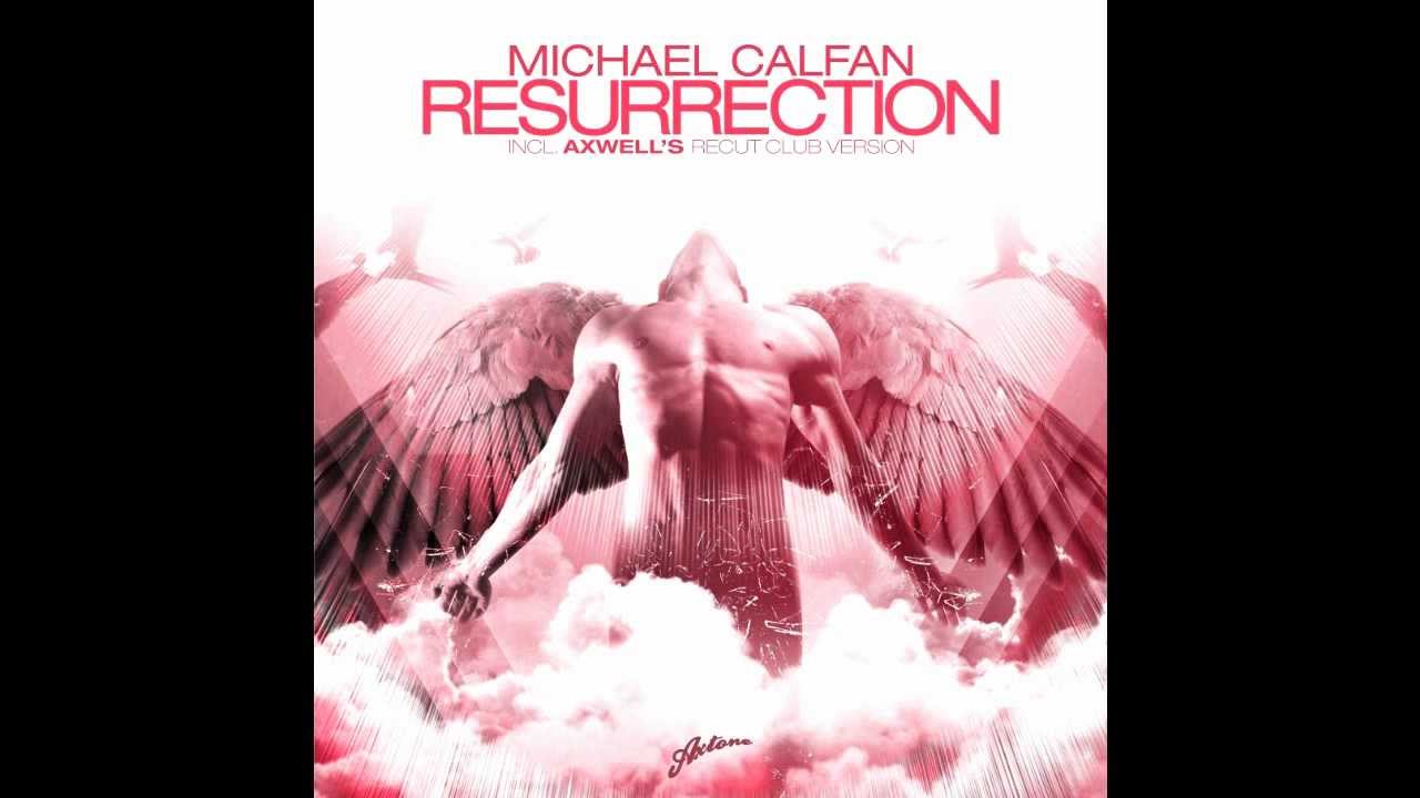 Resurrection (Axwell's Recut Club Version) vs. Watch the Sunrise (DjliciousBeatz Remake)