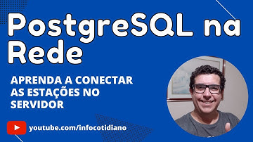 PostgreSQL na rede ? Como conectar no servidor.