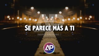 Se Parece Mas A Ti - Diablos Locos | Letra | Andres Pino Music