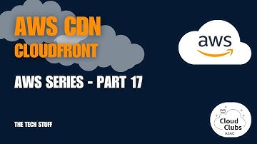 AWS CloudFront - Part 17