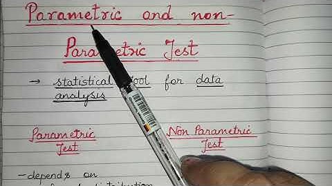 Parametric and Non-Parametric Test