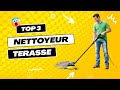 Top 3 des meilleurs nettoyeur de terrasse comparatif  test