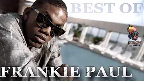 Frankie Paul Best of Greatest Hits vol 1 Mix by dj...