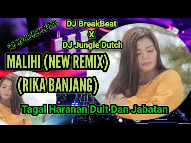 DJ Malihi Lagu Dayak - Tagal Haranan Duit Dan Jabatan - Rika Banjang - DJ Lagu Dayak Terbaru 2023 class=