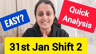 31st Jan shift 2 JEE MAIN EASIEST PAPER? Quick Analysis 🤓