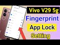 vivo v29e 5g fingerprint app lock/vivo v29e 5g me app lock kaise kare/fingerprint apps lock setting
