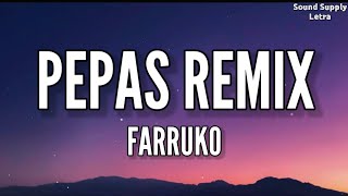 #Pepas #Farruko #Remix Farruko - Pepas Remix Feat. Bad Bunny, J Balvin, Guelo Star Letra//Lyrics