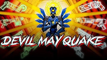 ULTRAKILL | DEVIL MAY QUAKE [Community COMBO MAD]