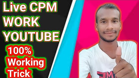 Cpm Work YouTube 🔴 YouTube cpm work new trick working today best vpn cpm work work on YouTube
