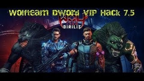 WOLFTEAM DWORD VIP HACK 7.5 2017 !