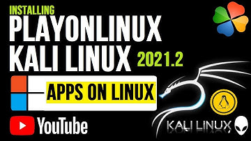 How to Install PlayOnLinux on Kali Linux 2021.2 | Run Windows Apps on Linux | Kali Linux PlayOnLinux
