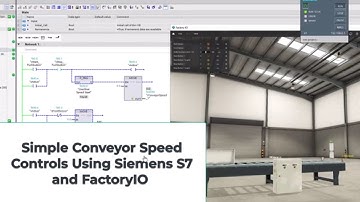 Simple Conveyor Speed Controls Using Siemens S7 and FactoryIO