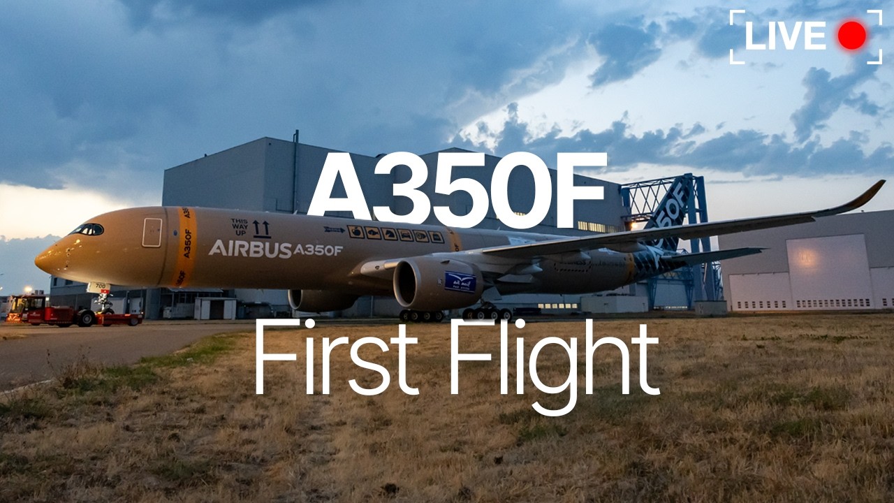 A350F First Flight