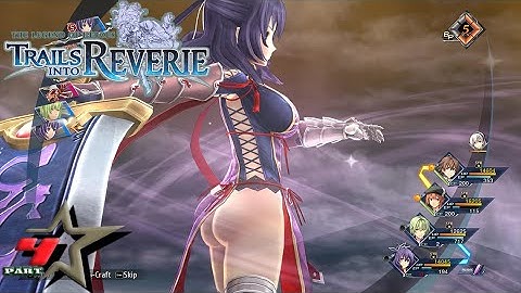 TLOH: Trails Into Reverie | Gameplay Walkthrough PT. 04 | 4K HD | No Commentary