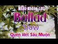 Thở Phào Mở NHẠC BALLAD KHÔNG LỜI ĐỘC QUYỀN- Nhạc Nhẹ Nhàng Thư Giãn Buổi Sáng| Radio Nhạc Không Lời