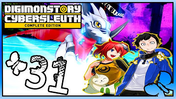 Digimon Story Cyber Sleuth Complete Edition Walkthrough Part 31  (Nintendo Switch)