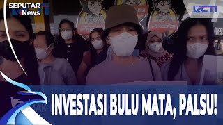Mak-Mak Tertipu Investasi Bodong Bulu Mata Palsu  | SIS (6/10)