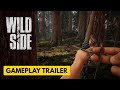 Wild side  official gameplay trailer