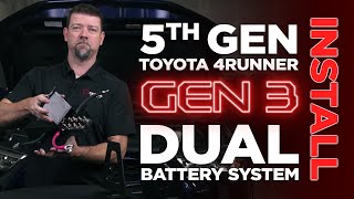 Gen 3 Dual Battery System Installation for the 2010+ Toyota 4Runner.