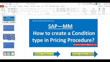 SAP MM--How to create a Condition type in Pricing Procedure for Surcharge/Discounts