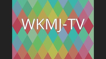 WKMJ-TV