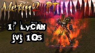 Metin2 GF 1º Lycan Level 105